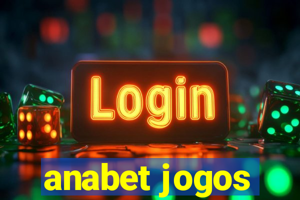 anabet jogos